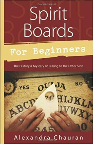Spirit Boards for Beginners by Alexandra Chauran