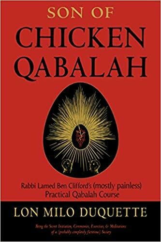 Son of Chicken Qabalah by Lon Milo Duquette