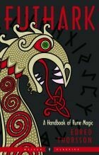 Futhark A Handbook of Rune Magic by Edred Thorsson (Weiser Classics)