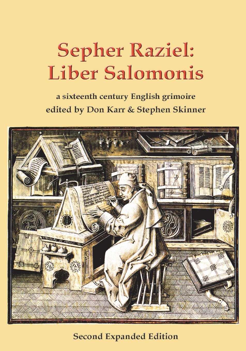 Sepher Raziel: Liber Salomonis. Edited by Don Karr & Stephen Skinner