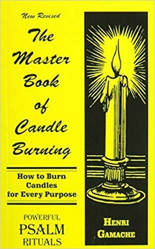 Master Book of Candle Burning by Henri Gamache