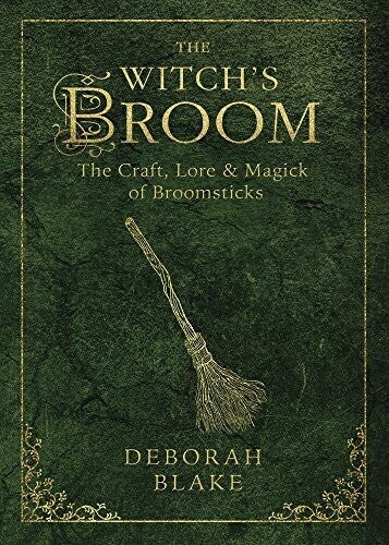Witch's Broom by Deborah Blake