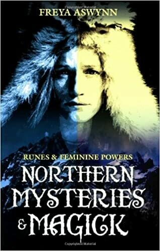 Northern Mysteries & Magick by Freya Aswynn