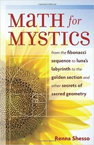 Math for Mystics by Renna Shesso
