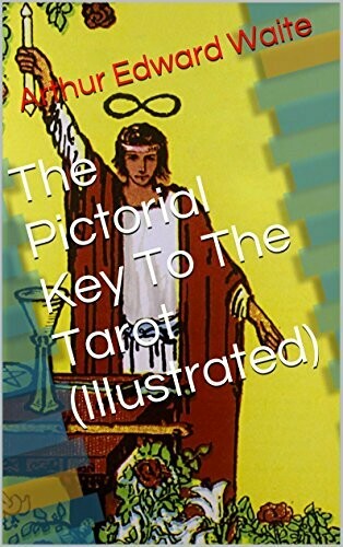 Pictorial Key to the Tarot by AE Waite