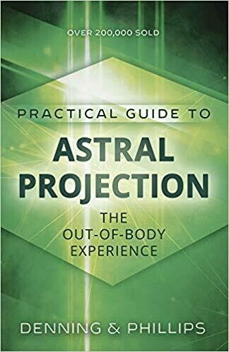 Practical Guide to Astral Projection by Denning & Phillips