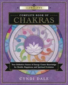 Complete Book of Chakras by Cyndi Dale