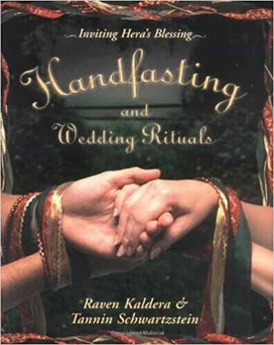 Handfasting and Wedding Rituals by Raven Kaldera