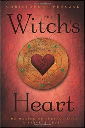 Witches Heart by Christopher Penczak