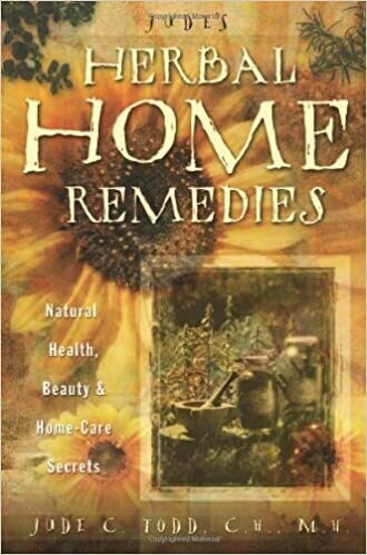 Judes Herbal Home Remedies by Jude Todd
