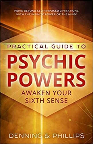 Practical Guide to Psychic Powers by Denning & Phillips