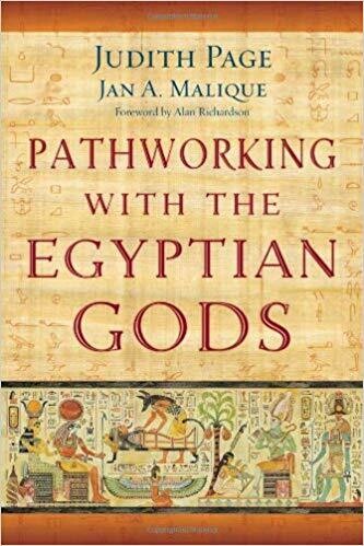 Pathworking With the Egyptian Gods by Judith Page