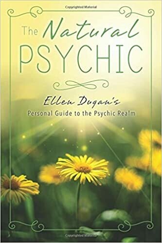 The Natural Psychic by Ellen Dugan