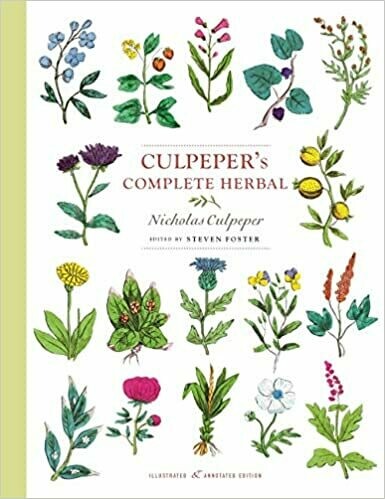 Culpepers Complete Herbal by Nicholas Culpeper