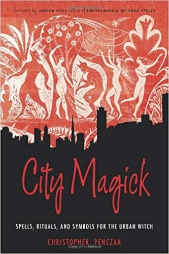 City Magick by Christopher Penczak