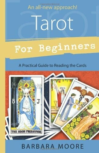 Tarot for Beginners by Barbara Moore