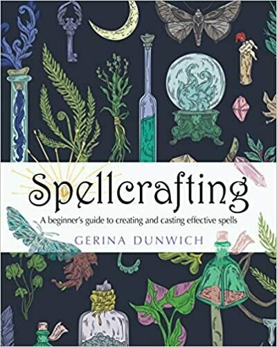 Spellcrafting by Gerina Dunwich