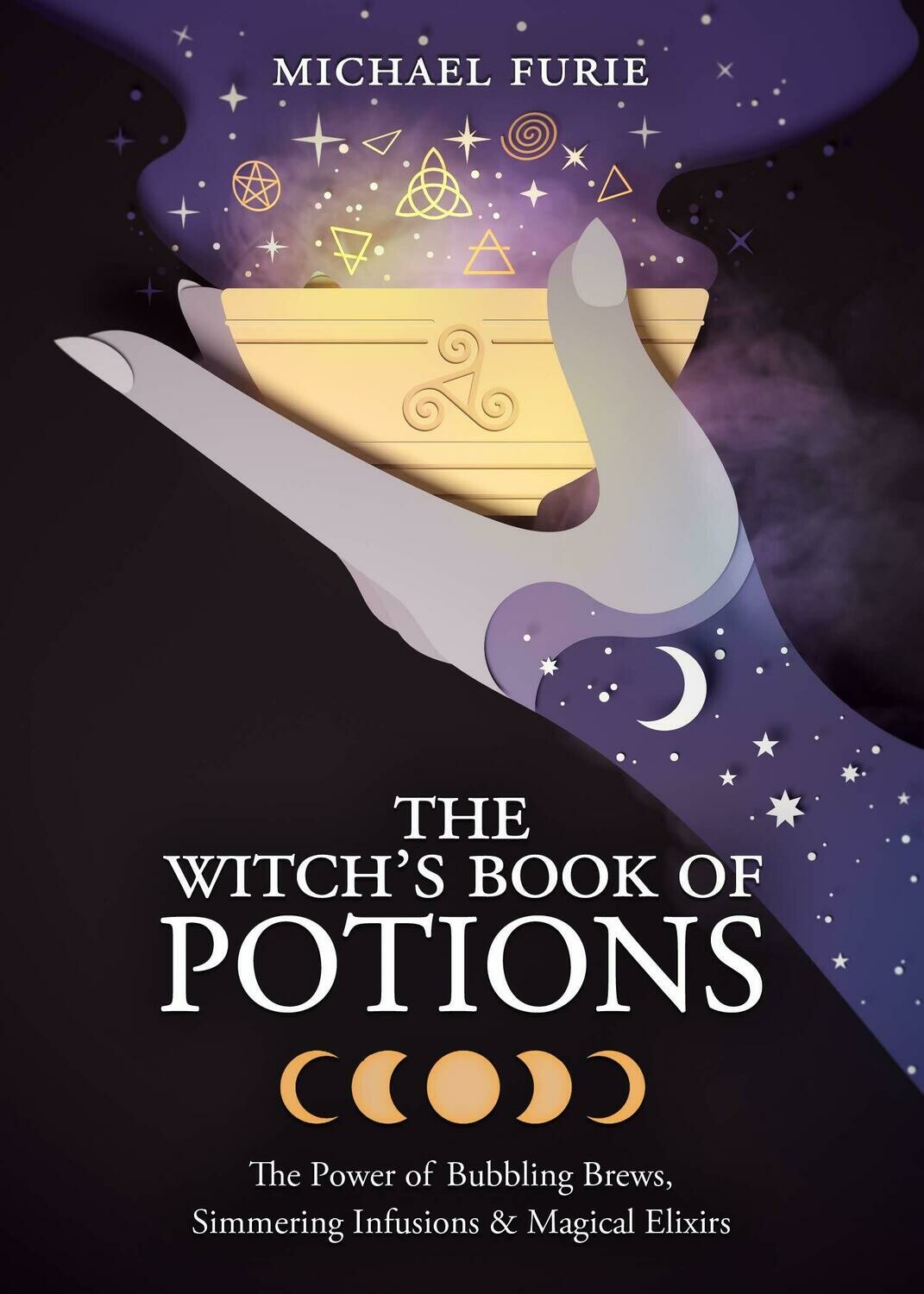 The Witch's Book of Potions by Michael Furie