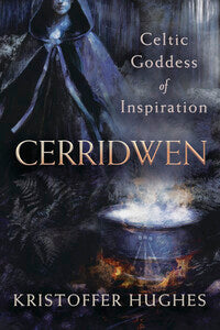 Cerridwen Celtic Goddess of Inspiration by Kristoffer Hughes