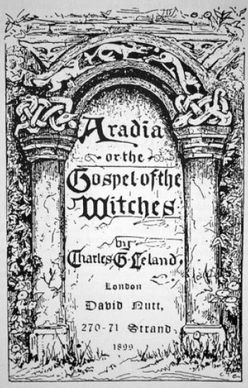 Aradia, Or The Gospel Of The Witches (ebook)