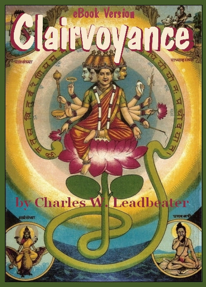 Clairvoyance by Charles W Leadbeater (ebook)